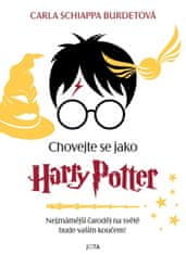 Burdetová Carla Schiappa: Chovejte se jako Harry Potter