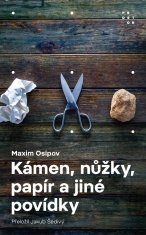 Osipov Maxim: Kámen, nůžky, papír a jiné povídky