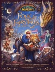 Kolektiv autorů: Folk and Fairy Tales of Azeroth - World of Warcraft