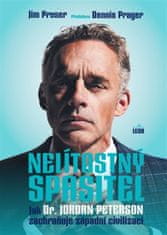 Jim Proser: Nelítostný spasitel - Jak dr. Jordan Peterson zachraňuje západní civilizaci