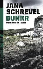 Jana Schrevel: Bunkr