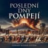 Edward B. Lytton: Poslední dny Pompejí