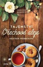 Webberová Heather: Tajemství Ořechové aleje