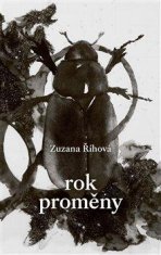 Říhová Zuzana: Rok Proměny