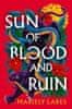 Lares Mariely: Sun of Blood and Ruin (Sun of Blood and Ruin, Book 1)