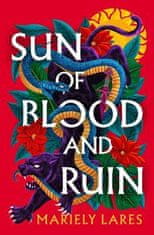 Lares Mariely: Sun of Blood and Ruin (Sun of Blood and Ruin, Book 1)