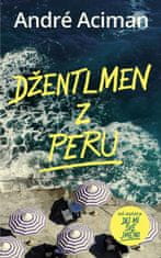 Aciman André: Džentlmen z Peru