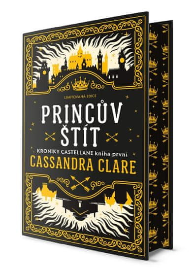 Clareová Cassandra: Princův štít - Kroniky Castellane 1 (limitovaná edice)