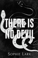 Lark Sophie: There Is No Devil