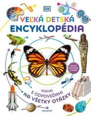 DK Publishing: Veľká detská encyklopédia