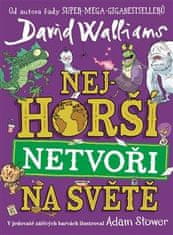 Walliams David: Nejhorší netvoři na světě