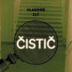 Zlý Vladimír: Čistič