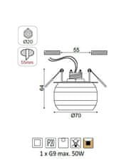 ACA  Zápustné svítidlo MORIA max. 50W/G9/230V/IP20