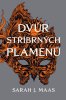 Sarah J. Maas: Dvůr stříbrných plamenů