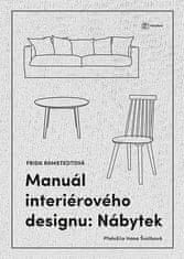 Frida Ramstedt: Manuál interiérového designu Nábytek