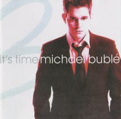 Bublé Michael: It's Time