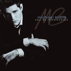 Bublé Michael: Call Me Irresponsible