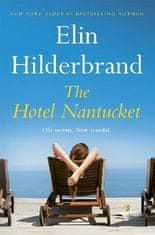 Hilderbrand Elin: The Hotel Nantucket