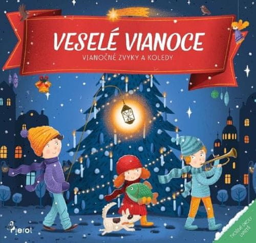 Veselé Vianoce - Vianočné zvyky a koledy