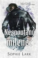 Sophie Lark: Nespoutaný milenec