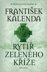 František Kalenda: Rytíř zeleného kříže