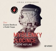 Jiřina Hofmanová: Myšlenky zločince v české kotlině (audiokniha)