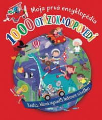 1000 otázok a odpovedí - Moja prvná encyklopédia