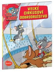 VEĽKÉ CIRKUSOVÉ DOBRODRUŽSTVO – Tom a Jerry v obrázkovom príbehu