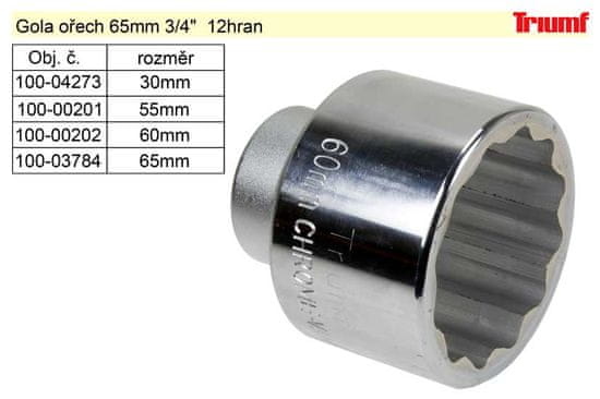 TRIUMF  Gola ořech dvanáctihran 65mm 3/4" 12hran