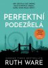 Ruth Ware: Perfektní podezřelá