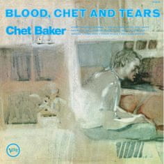 Baker Chet: Blood, Chet And Tears