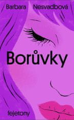 Nesvadbová Barbara: Borůvky