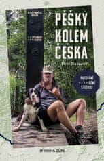 Nazarov Petr: Pěšky kolem Česka