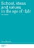 Ježek Zdeněk: School, ideas and values in the age of tl;dr - An essay