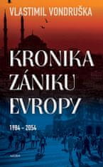 Vondruška Vlastimil: Kronika zániku Evropy 1984-2054