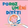 Bea Polivka Marčanová: Porozumění dítěti z pohledu dětské zubní lékařky