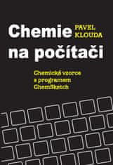 Pavel Klouda: Chemie na počítači - Chemické vzorce s programem ChemSketch