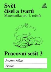 Matematika pro 1. roč. ZŠ PS 3 Svět čísel a tvarů