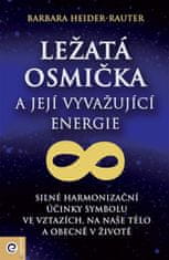 Eugenika Ležatá osmička a její vyvažující energie