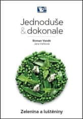 Zelenina a luštěniny - Jednoduše & dokonale