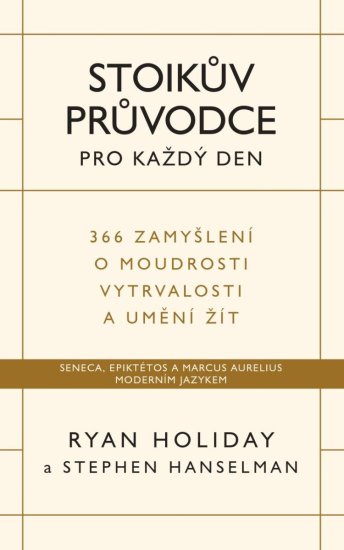 Stoikův průvodce pro každý den - Stephen Hanselman