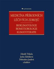 Třískala Zdeněk, Zálešáková Janka, Jando: Medicína přírodních léčivých zdrojů - Bioklimatologie, bio