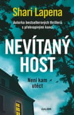 Lapena Shari: Nevítaný host