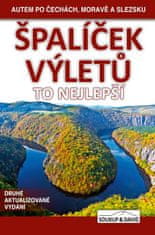 Soukup Vladimír, David Petr: Špalíček výletů - To nejlepší - Autem po Čechách, Moravě a Slezsku