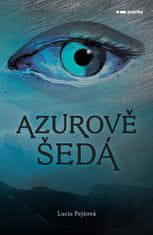 Pejšová Lucie: Azurově šedá