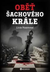 Hoemmel Livie: Oběť šachového krále