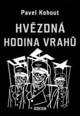 Kohout Pavel: Hvězdná hodina vrahů