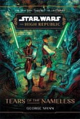 George Mann: Star Wars: The High Republic: Tears of the Nameless