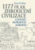 Eric H. Cline: 1177 př. Kr. Zhroucení civilizace a invaze mořských národů - Nové, rozšířené vydání