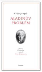 Jünger Ernst: Aladinův problém